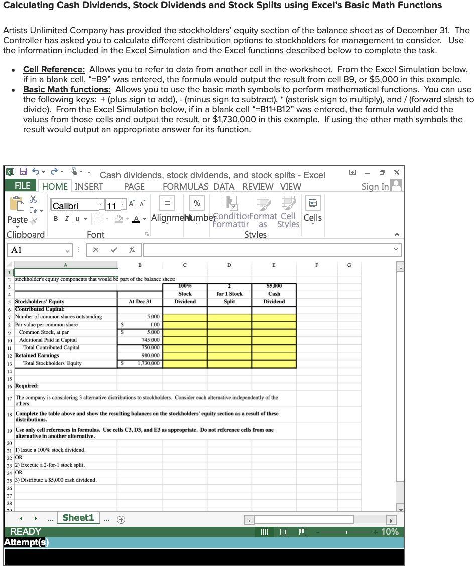  Please provide excel formulas with the given cells. Thank you Calculating