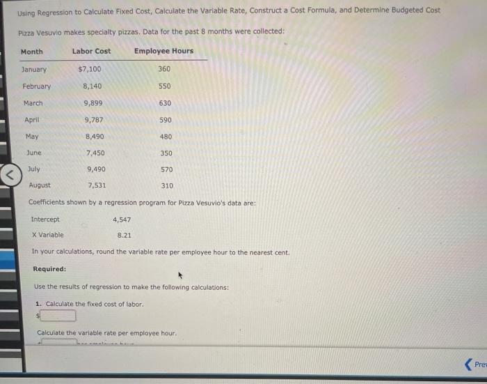  Using Regression to Calculate Fixed Cost Calculate the Variable Rate, Construct