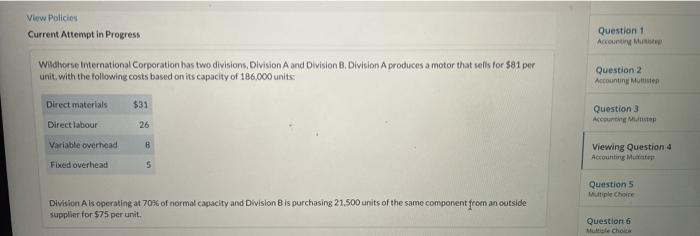 4. c) View Policies Current Attempt in Progress Question 1 Account M
