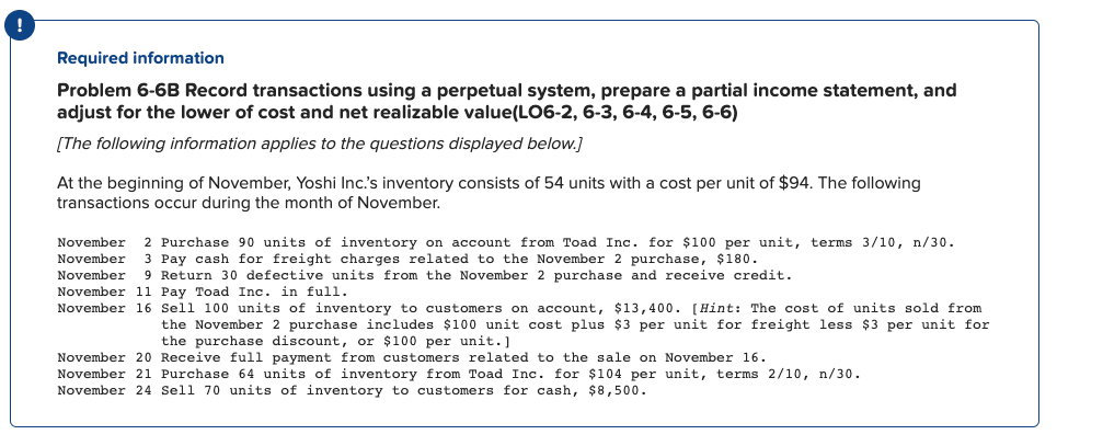Required information Problem 6-6B Record transactions using a perpetual system, prepare