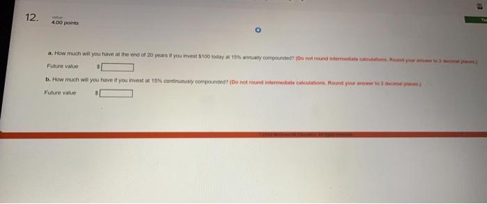  12. 400 points How much wit you have at the end