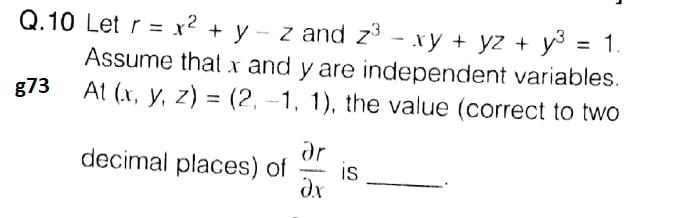 I need the answer as soon as possible Q.10 Letr = x2
