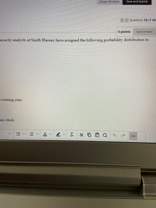 rate of return on Phoenix stock one year from now: Rate of
