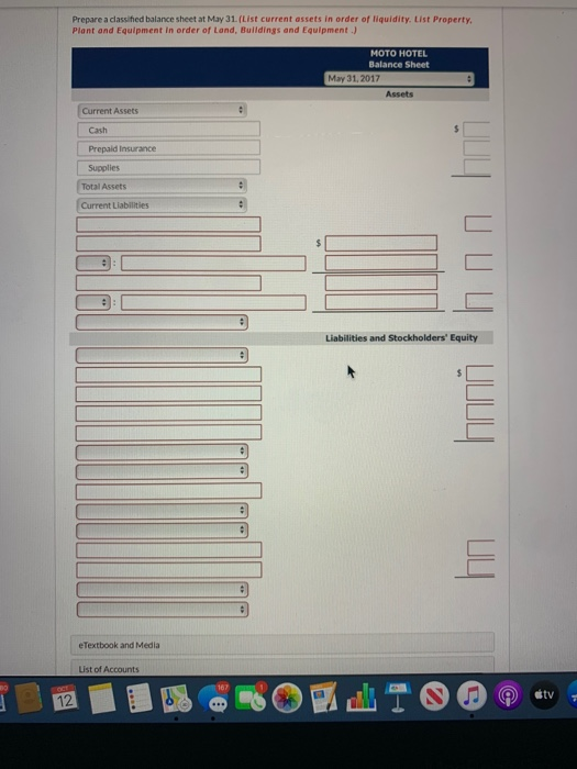 Question 10 of 10 MOTO HOTEL Trial Balance May 31, 2017 Credit