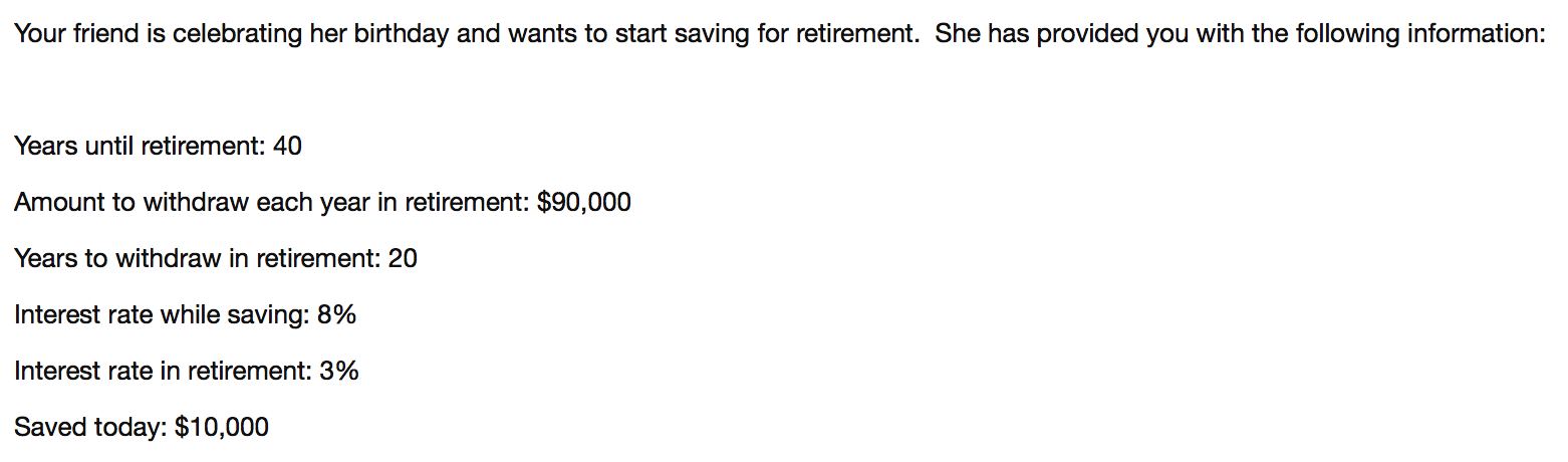  (1) The first deposit will be made one year from today,