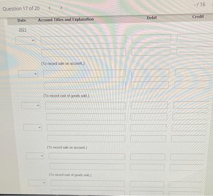 31 year end and uses the perpetual inventory system. Ivanhoe does not