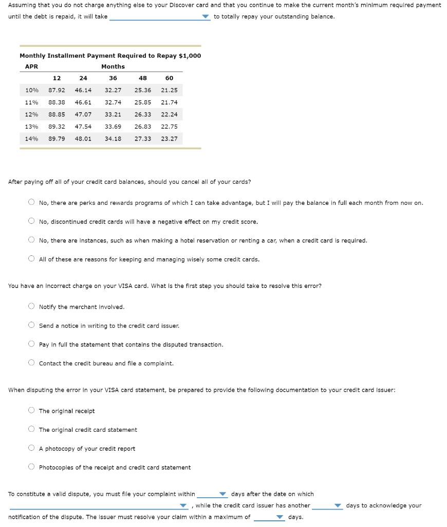  Assuming that you do not charge anything else to your Discover