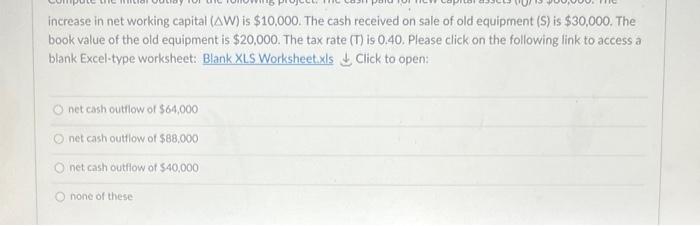 $10,000. The net cash flows are $3,800 for four years. The net