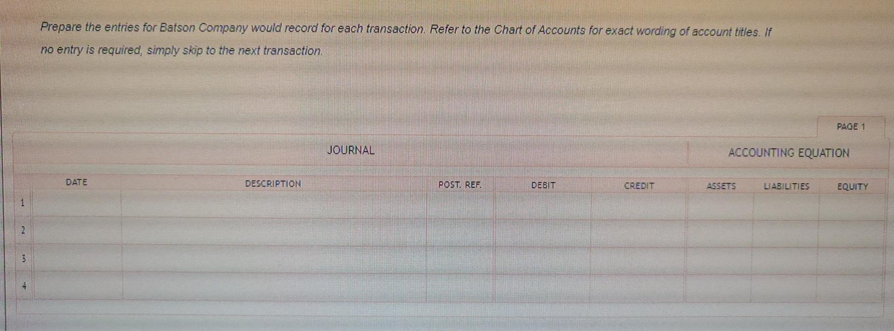 system. Required: Prepare the entries that both Sampson and Batson Companies would