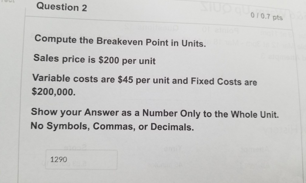 separates costs into Fixed and Variable Elements Variable Costs will change or