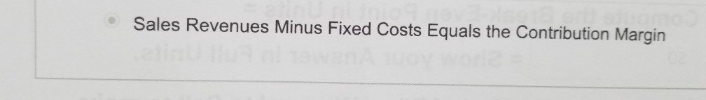 Fixed Costs remain constant in Total regardless of the level of Activity