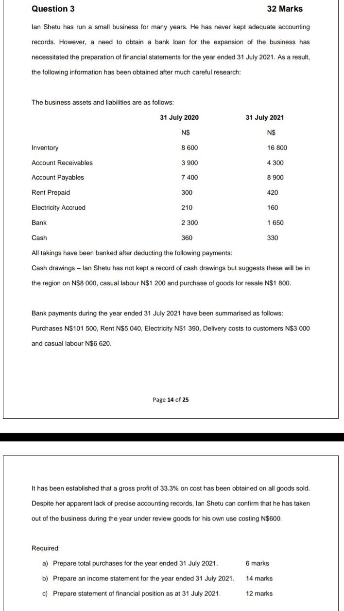 Question 3 32 Marks lan Shetu has run a small business