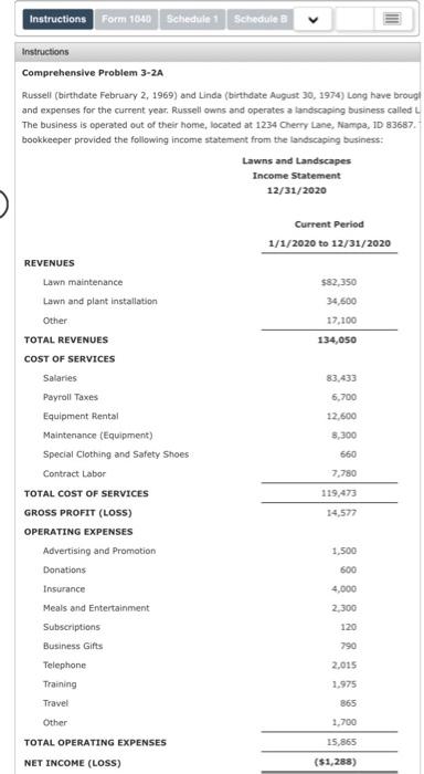  INSTRUCTIONS : Complete FORM 1040, SCHEDULE 1, SCHEDULE B, SCHEDULE C