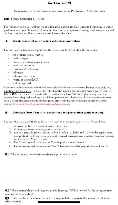  Excel Exercise #1 Generating Pro Forma financial statements using Percentage of