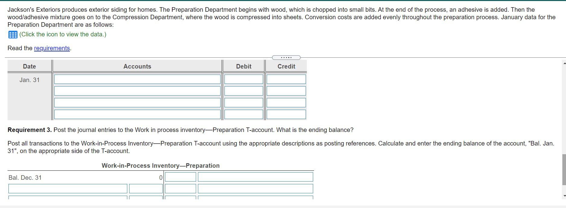 Print Done Requirements 1. Prepare a production cost report for the Preparation
