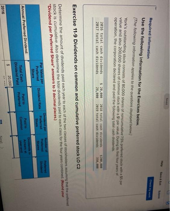  Help Save a Check my work Required information Use the following