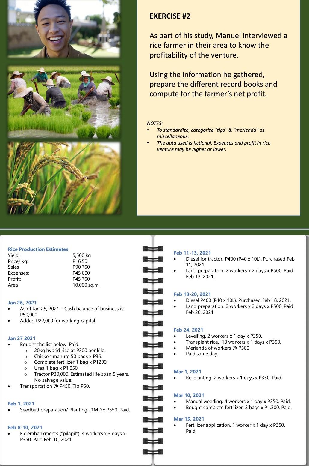  EXERCISE #2 As part of his study, Manuel interviewed a rice