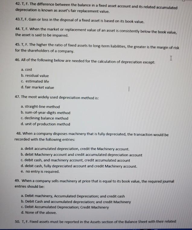 42. T, F. The difference between the balance in a fixed