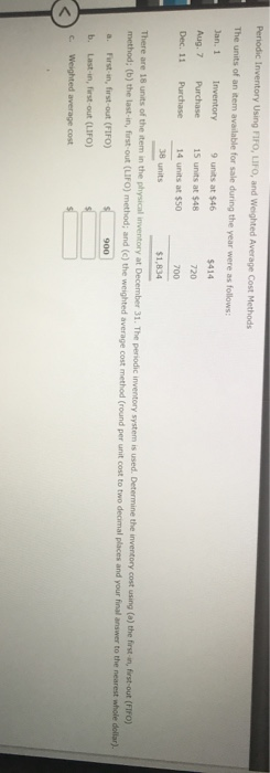  Periodic Inventory Using FIFO, LIFO, and Weighted Average cost Methods The