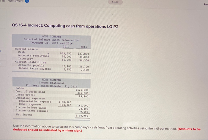  1b - Homework Saved QS 16.4 Indirect: Computing cash from operations