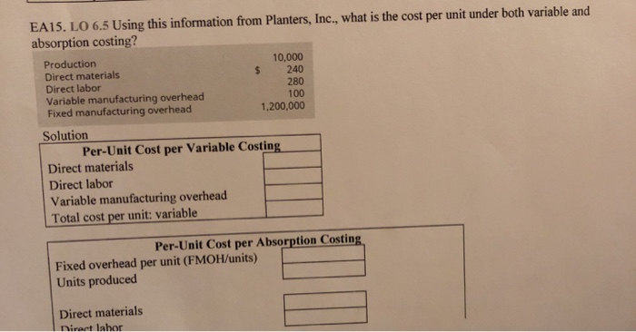  EA15. LO 6.5 Using this information from Planters, Inc., what is