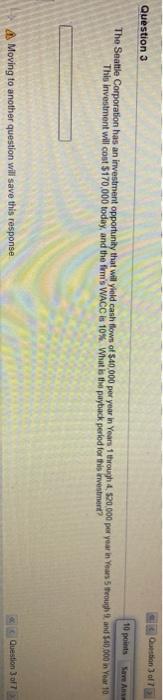  in 375 Question 3 10 points Save As The Seattle Corporation