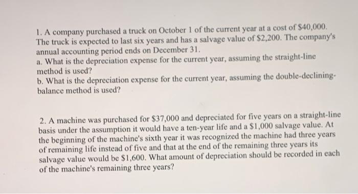 Please help me through these, I dont get it. 1. A company
