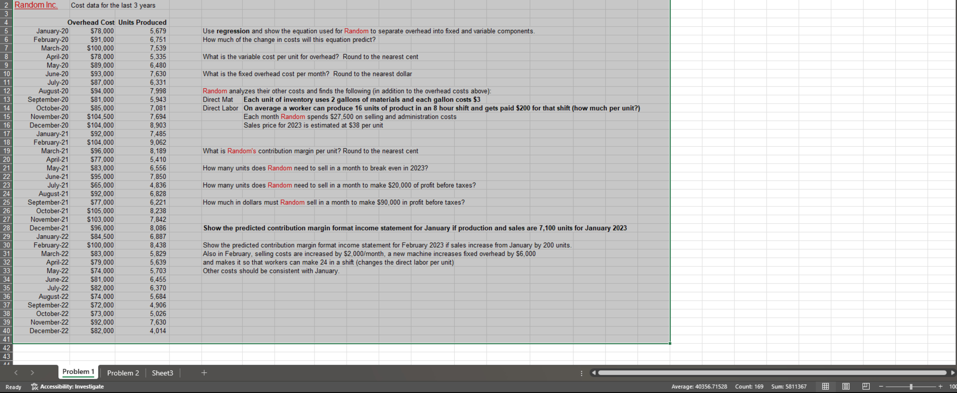  Random Inc. Cost data for the last 3 years Overhead Costs