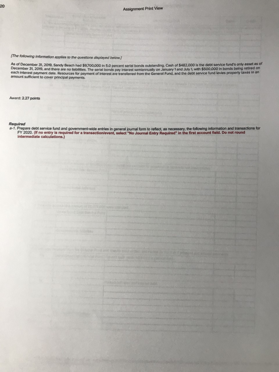 * This question is related to Accounting for Governmental & Nonprofit Entities,