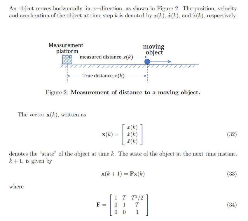  An object moves horizontally, in r-direction, as shown in Figure 2.