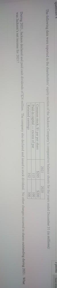  Question 4 3 points The following data were reported in the