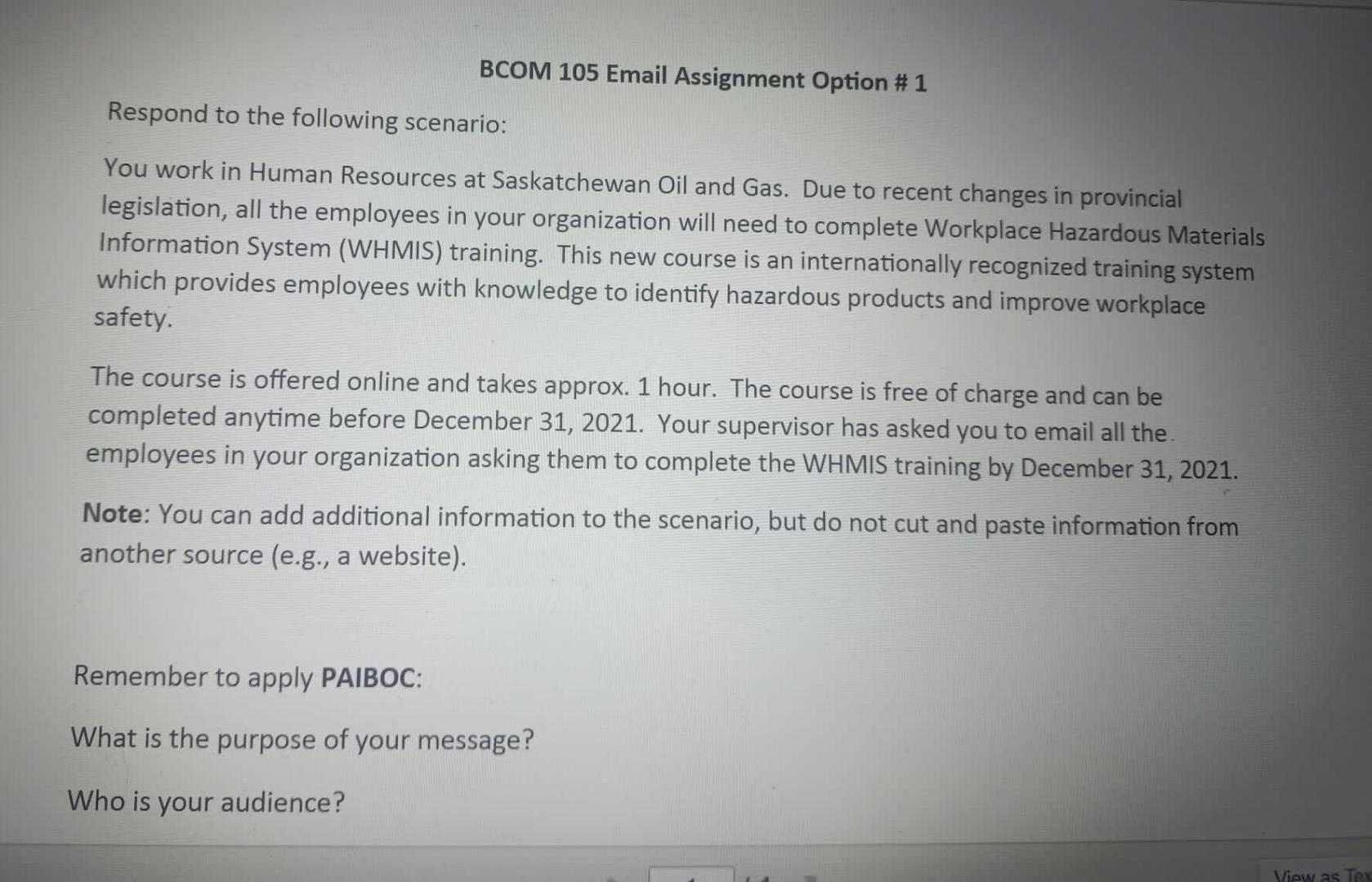 BCOM 105 Email Assignment Option # 1 Respond to the following