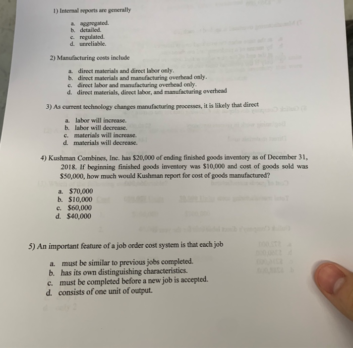  show work when needed 1) Internal reports are generally a. aggregated.