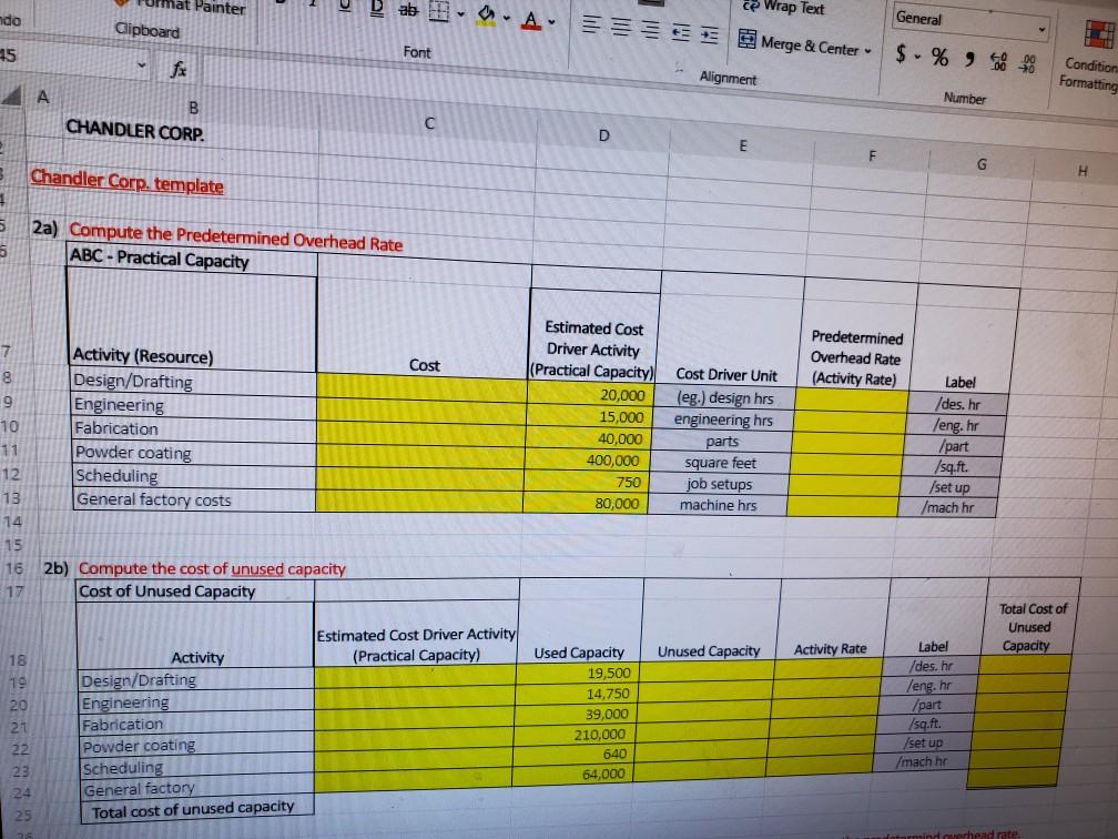 Student Workbook [Excel] for this unit. Read the Chandler Corporation [PDF] case