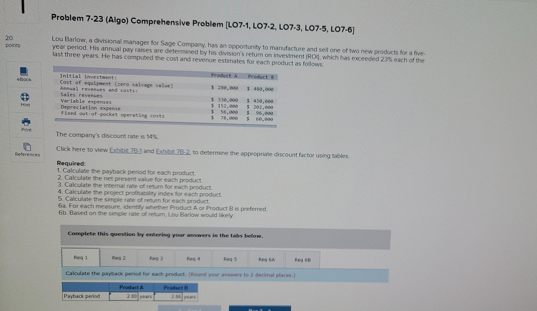  Problem 7-23 (Algo) Comprehensive Problem (LO7-1, LO7-2, L07-3, L07-5, LO7-6] 20