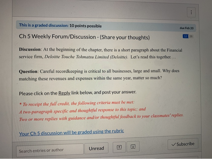  This is a graded discussion: 10 points possible due Feb 20