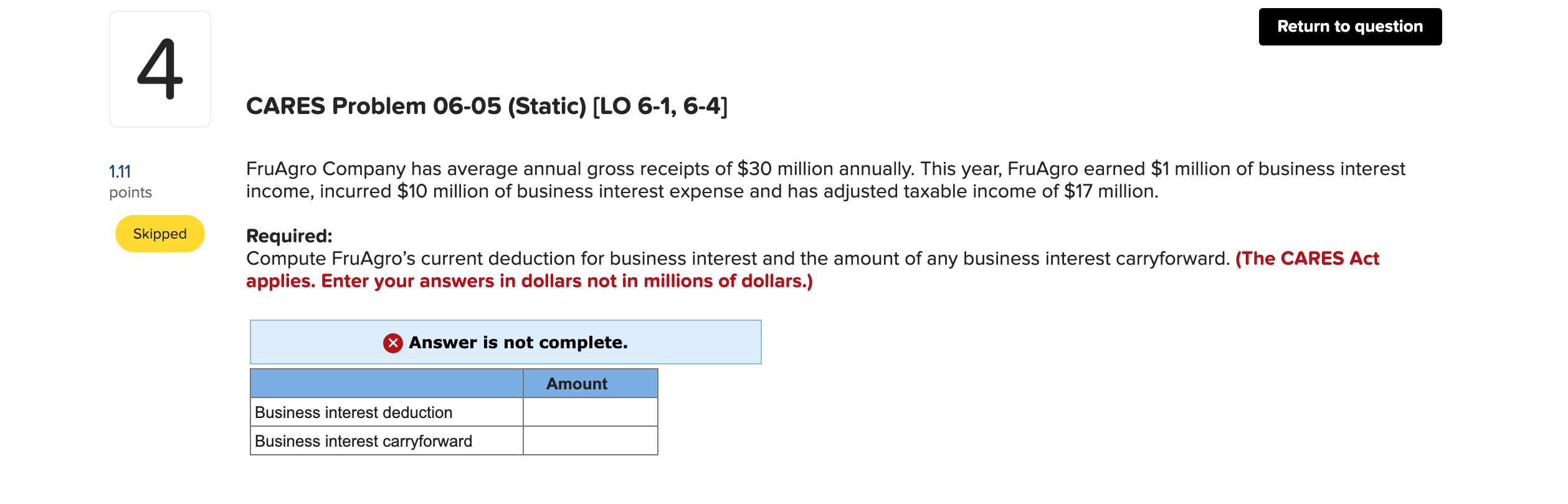  Return to question 4 CARES Problem 06-05 (Static) (LO 6-1, 6-4]