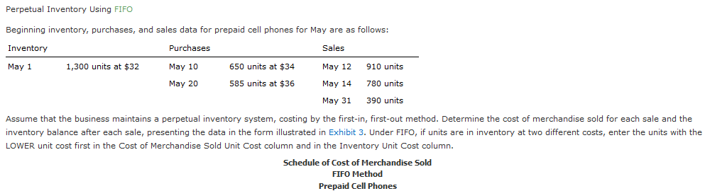 Perpetual Inventory Using FIFO Beginning inventory, purchases, and sales data for