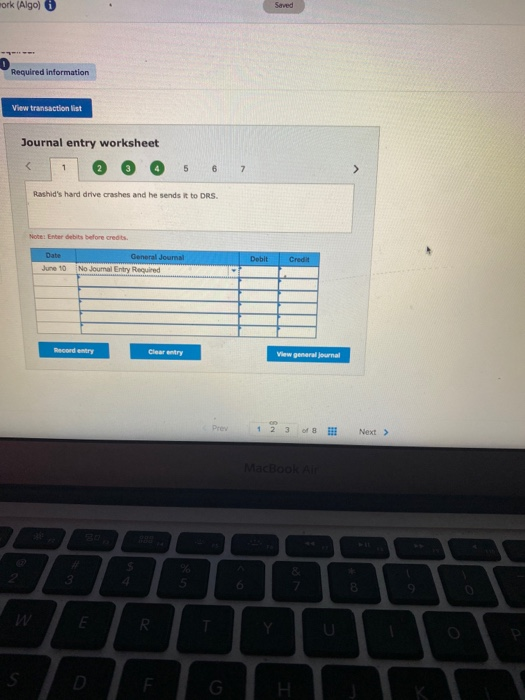  work (Algo) Saved Required information View transaction list Journal entry worksheet