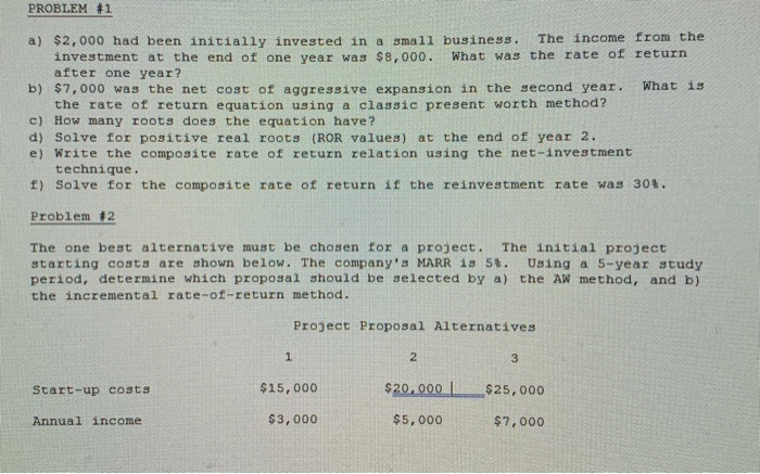  PROBLEM #1 a) $2,000 had been initially invested in a small