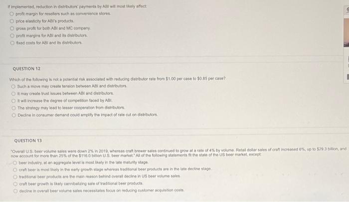  If Implemented, reduction in distributors payments by ABI will most likely