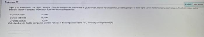  Question 20 Input your answer with one digit to the right