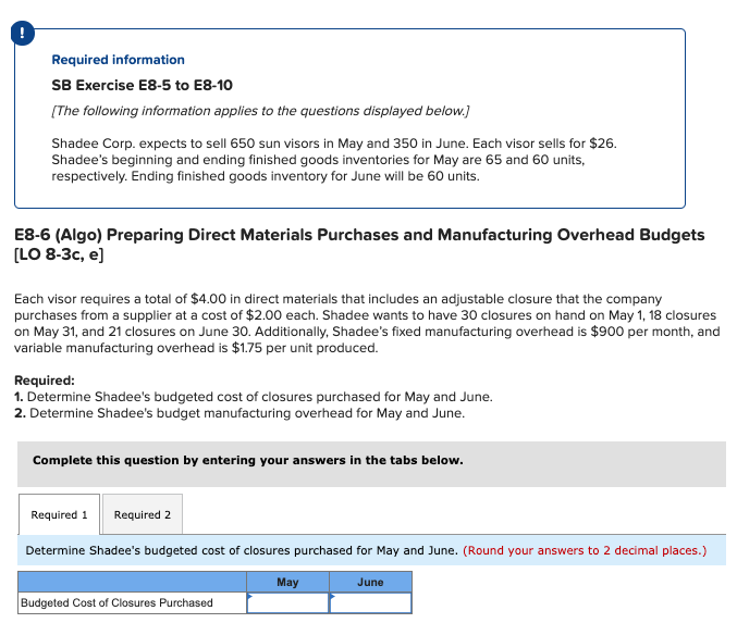  Required information SB Exercise E8-5 to E8-10 (The following information applies
