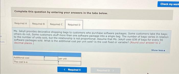 Required a. Sales at past trade shows have ranged between 300 and