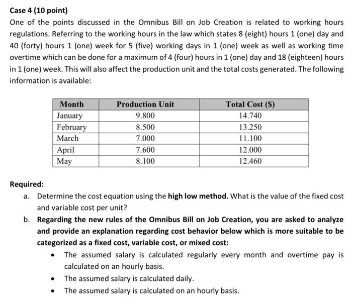 Answer in Microsoft Excel, Please! Case 4 (10 point) One of the