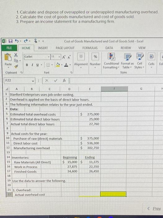 i need the formulas inserted into excel and what values you used