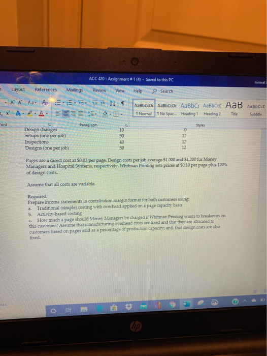 required by its' customers. For the current year, manufacturing overhead cost estimates