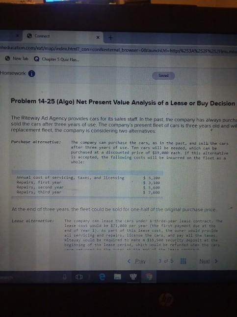 Connect heation.com/ext/map/index.html?con=contexternal_browser=0&launchUrl=https:2512522 New Tab Chapter 5 Outla... Homework Savad Problem 14-25