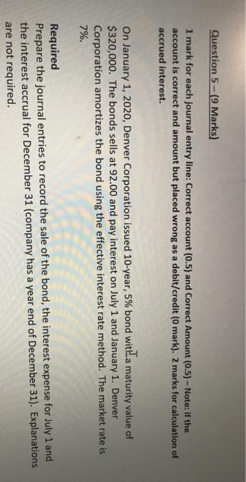  Question 5 - (9 Marks) 1 mark for each journal entry