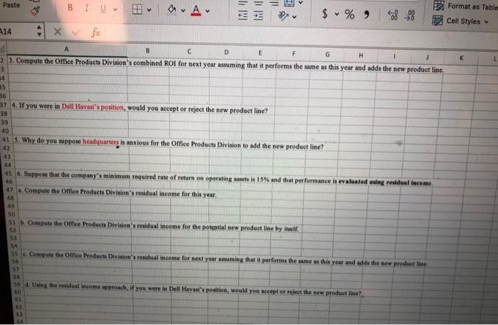 add that new product line," said Dell Havasi manager of Billings Company's